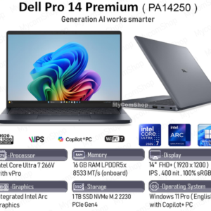 Dell DPPPA14250U716G512BTX460-BDTV Dell Pro 14 Premium PA14250| U7 266V| Int. | 16GB| 512GB